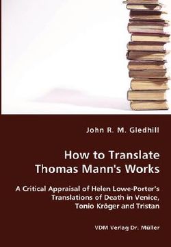 portada how to translate thomas mann's works (en Inglés)