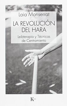 portada La Revolución del Hara: Leibterapia y Técnicas de Centramiento (in Spanish)