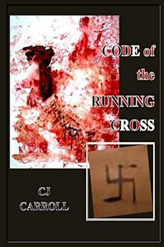 portada Code of the Running Cross (en Inglés)