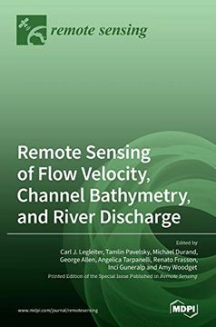 portada Remote Sensing of Flow Velocity, Channel Bathymetry, and River Discharge (en Inglés)