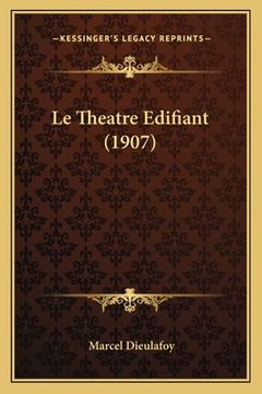 portada Le Theatre Edifiant (1907) (en Francés)