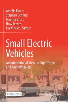 portada Small Electric Vehicles: An International View on Light Three- And Four-Wheelers (en Inglés)