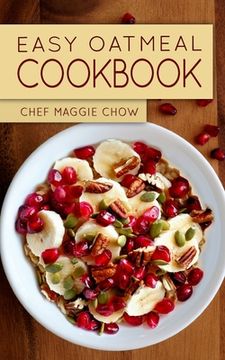 portada Easy Oatmeal Cookbook (en Inglés)