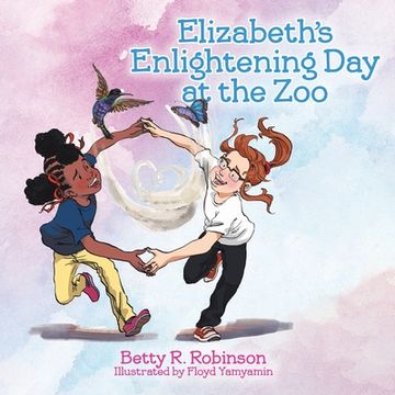 portada Elizabeth's Enlightening Day at the Zoo (en Inglés)