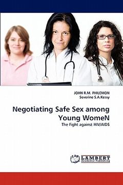 portada negotiating safe sex among young women (en Inglés)