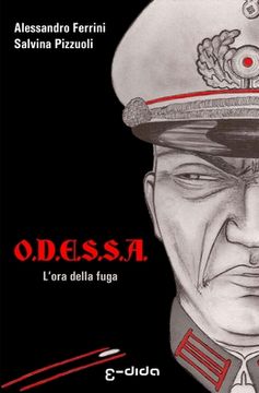 portada O.D.E.S.S.A.: L'ora della fuga (en Italiano)