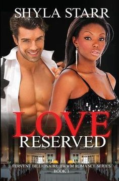 portada Love Reserved: Fervent Billionaire BWWM Romance Series, Book 1: Volume 1