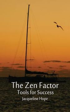 portada The Zen Factor: tools for success (in English)