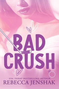 portada Bad Crush (en Inglés)