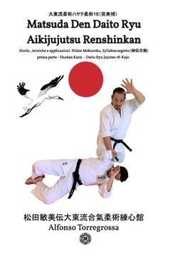 portada Jujitsu - Matsuda Den Daito Ryu Aikijujutsu Renshinkan - Programma Tecnico Jujutsu Cintura Nera - Volume 1°: Jujitsu programma cintura nera - prima pa (in Italian)
