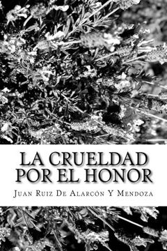 portada La Crueldad por el Honor (in Spanish)