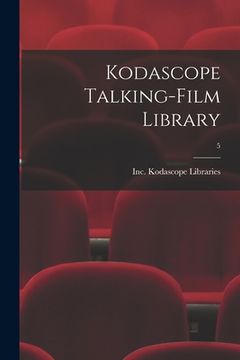 portada Kodascope Talking-Film Library; 5 (en Inglés)