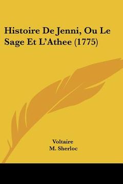 portada Histoire De Jenni, Ou Le Sage Et L'Athee (1775) (en Francés)