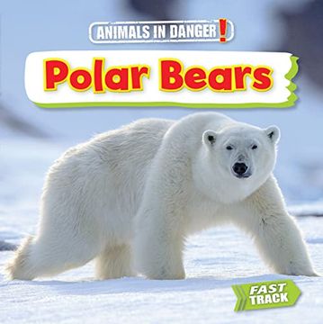 portada Polar Bears (Animals in Danger) (en Inglés)