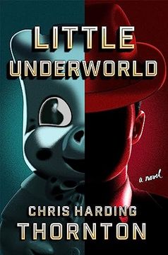portada Little Underworld: A Novel (en Inglés)