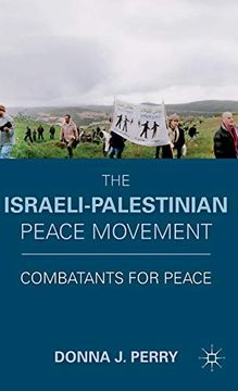 portada The Israeli-Palestinian Peace Movement (en Inglés)