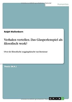 portada Verhalen Vertellen. Das Glasperlenspiel ALS Filosofisch Werk? (Dutch Edition)