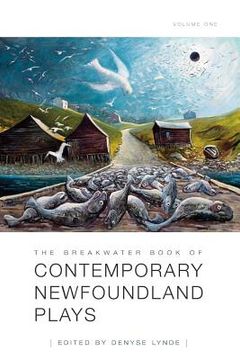 portada The Breakwater Book of Contemporary Newfoundland Plays, Vol 1 (en Inglés)
