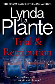 portada Trial and Retribution: The Unmissable Legal Thriller From the Queen of Crime Drama (en Inglés)