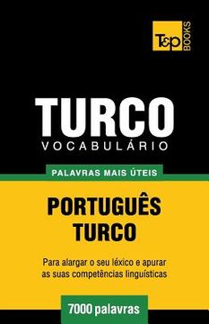 portada Vocabulário Português-Turco - 7000 palavras mais úteis (en Portugués)