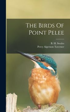 portada The Birds Of Point Pelee (en Inglés)