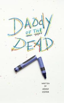 portada Daddy of the Dead (en Inglés)
