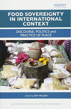 portada Food Sovereignty in International Context: Discourse, Politics and Practice of Place (en Inglés)
