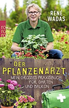 portada Der Pflanzenarzt: Mein Großes Praxisbuch für Garten und Balkon (en Alemán)