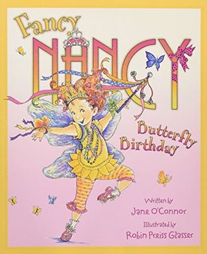 portada Fancy Nancy and the Butterfly Birthday (Fancy Nancy)