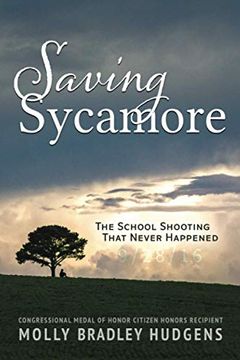 portada Saving Sycamore: The School Shooting That Never Happened (en Inglés)