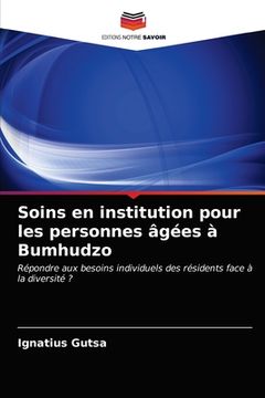 portada Soins en institution pour les personnes âgées à Bumhudzo (in French)