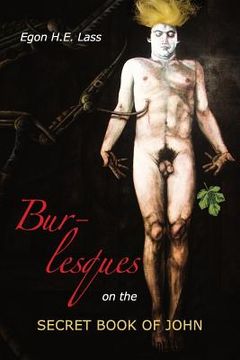 portada Burlesques on the Secret Book of John (en Inglés)