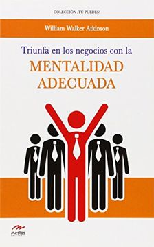portada Triunfa En Los Negocios Con La Mentalidad Adecuada (¡tÚ Puedes!) (in Spanish)