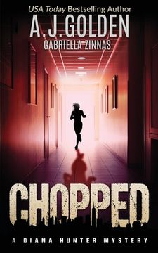 portada Chopped: A Diana Hunter Mystery (en Inglés)