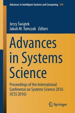 portada Advances in Systems Science: Proceedings of the International Conference on Systems Science 2016 (ICSS 2016) (in English)