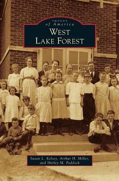 West Lake Forest (en Inglés)
