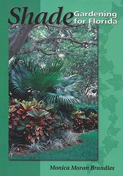 portada Shade Gardening for Florida (en Inglés)