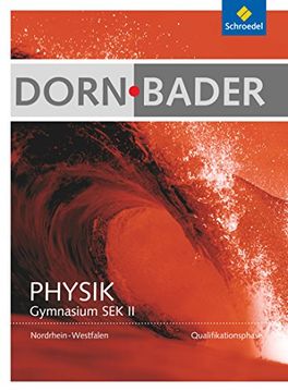 portada Dorn / Bader Physik sii - Ausgabe 2014 Nordrhein-Westfalen: Qualifikationsphase: Schülerband 