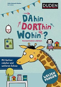 portada Weltenfänger: Dahin, Dorthin, Wohin? Konzentration Stärken (en Alemán)