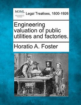 portada engineering valuation of public utilities and factories. (en Inglés)