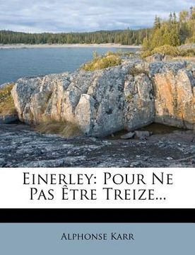portada Einerley: Pour Ne Pas Être Treize... (en Francés)