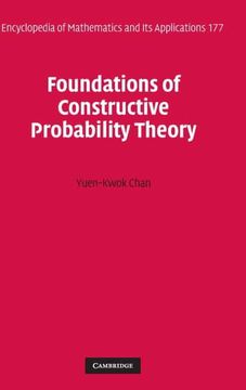 portada Foundations of Constructive Probability Theory: 177 (Encyclopedia of Mathematics and its Applications, Series Number 177) 