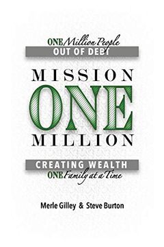 portada Mission one Million: Creating Wealth one Family at a Time (en Inglés)