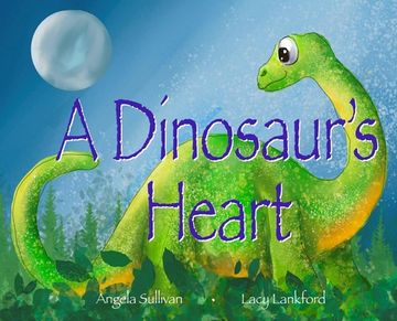 portada A Dinosaur's Heart (en Inglés)