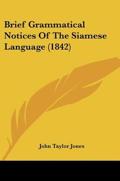 portada brief grammatical notices of the siamese language (1842) (en Inglés)