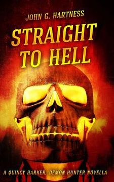 portada Straight to Hell (en Inglés)