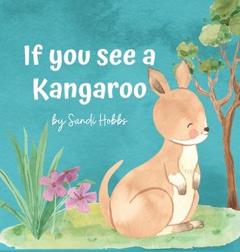 portada If you see a Kangaroo (in English)
