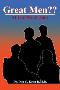 portada Great Men: At the Worst Time (en Inglés)
