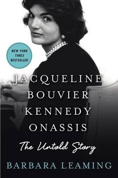 portada Jacqueline Bouvier Kennedy Onassis: The Untold Story