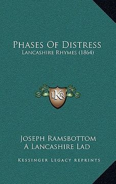 portada phases of distress: lancashire rhymes (1864) (en Inglés)